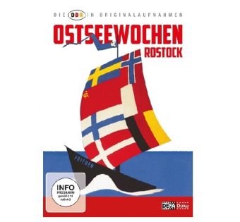 DDR in Originalaufnahmen - Ostseewochen Rostock