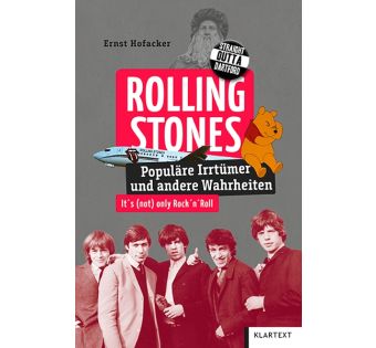 Rolling Stones für Klugscheißer - Populäre Irrtümer und andere Wahrheiten