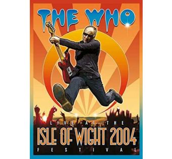Live At The Isle Of Wight Festival 2004