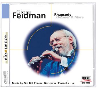 Giora Feidman-Rhapsody-Klezmer & More