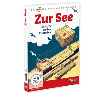 Zur See - DDR in Originalaufnahmen