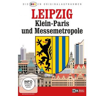 Leipzig. Klein-Paris und Messemetropole - DDR in Or