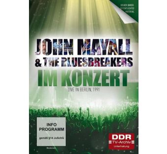 Im Konzert: John Mayall & The Bluesbreakers - Live in Berlin 1991