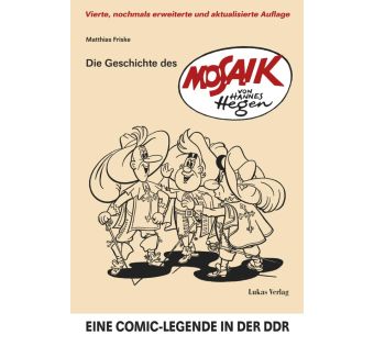 Die Geschichte des »Mosaik« von Hannes Hegen: Eine Comic-Legende in der DDR