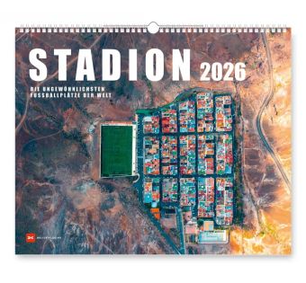 STADION 2026 - Die ungewöhnlichsten Fussball-Arenen der Welt