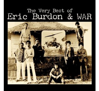 The Very Best Of Eric Burdon & War
