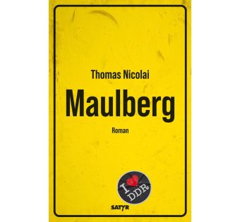Maulberg: satirischer Gegenwartsroman