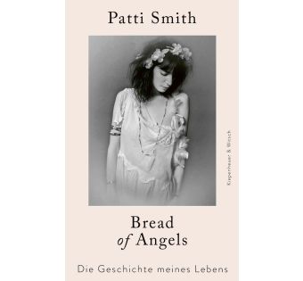 Bread of Angels - Die Geschichte meines Lebens