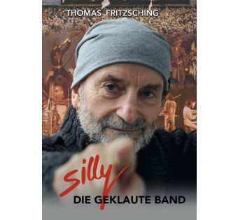 Silly - Die geklaute Band