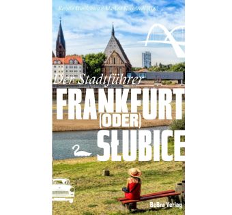 Frankfurt (Oder) / Slubice