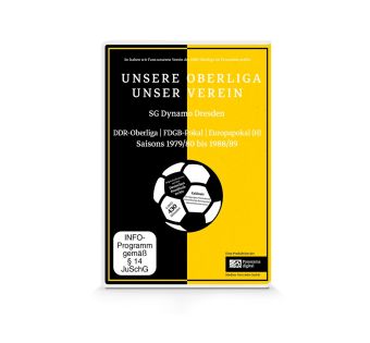 Unsere Oberliga - Unser Verein: SG Dynamo Dresden