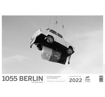 1055 Berlin... Und drum herum | Kalender 2022